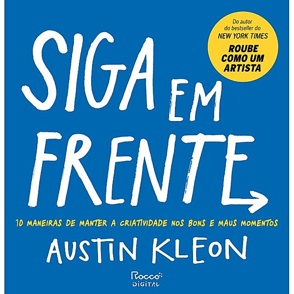 Siga em frente / Pitch Deck, Austin Kleon