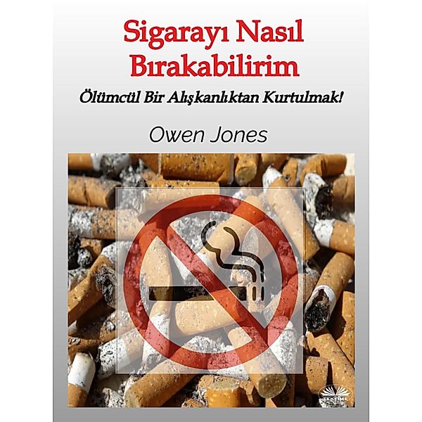 Sigarayi Nasil Birakabilirim, Owen Jones