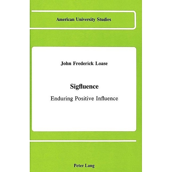 Sigfluence, John Frederick Loase