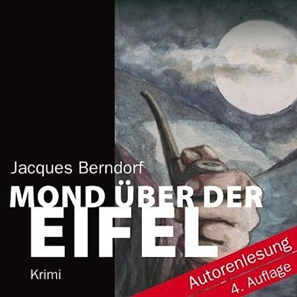 Siggi Baumeister - 17 - Mond über der Eifel, Jacques Berndorf