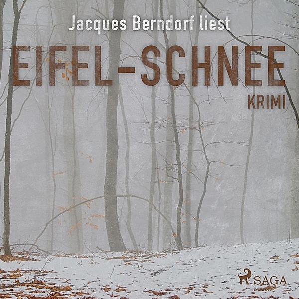 Siggi-Baumeister-Krimi - 4 - Eifel-Schnee - Kriminalroman aus der Eifel, Jacques Berndorf