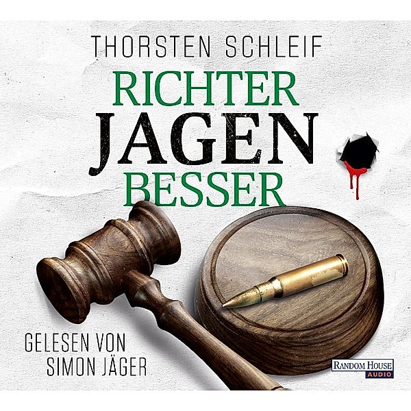 Siggi Buckmann - 2 - Richter jagen besser, Thorsten Schleif