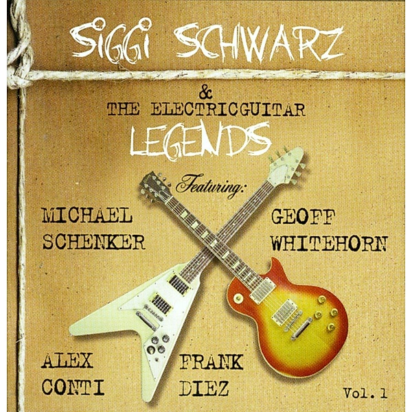 Siggi Schwarz & The Electricguitar Legends Vol.1, Siggi Schwarz & The Electricguitar Legends