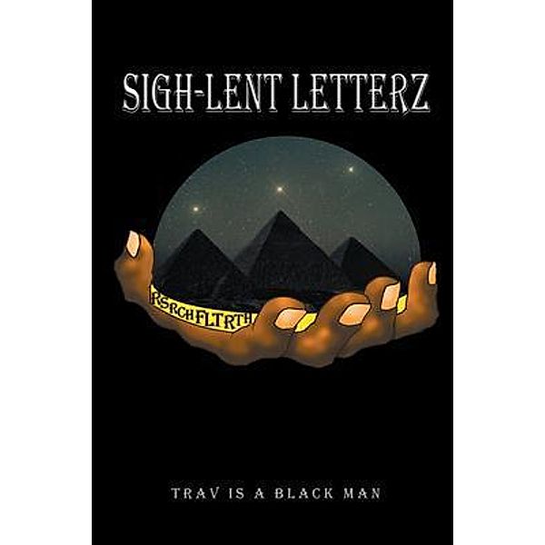 Sigh-lent Letterz / Stratton Press, Travis Blackman