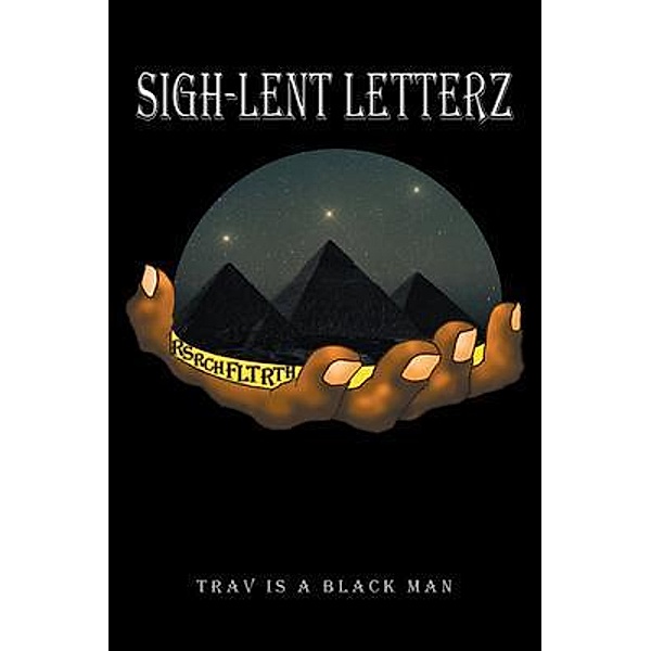 Sighlent Letterz / Stratton Press, Travis Blackman