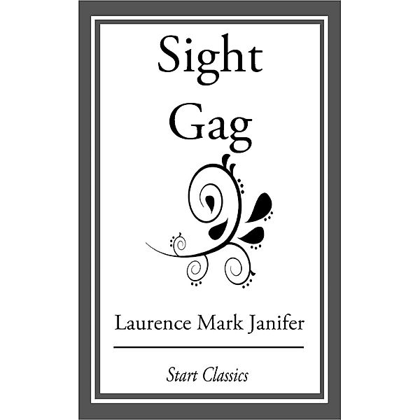 Sight Gag, Laurence Mark Janifer