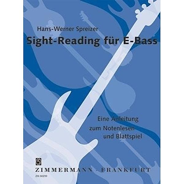 Sight-Reading für E-Bass, Hans-Werner Spreizer