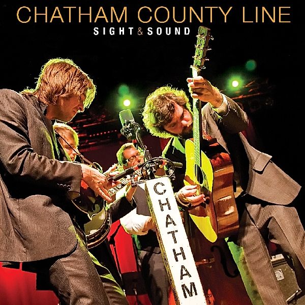 Sight & Sound (Vinyl), Chatham County Line