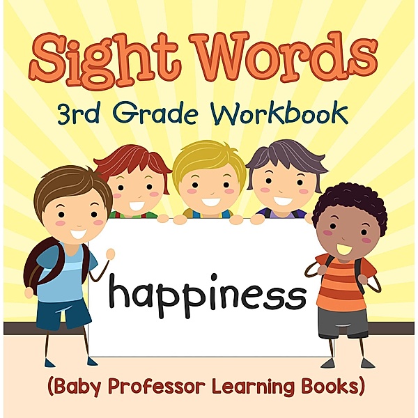 Sight Words 3rd Grade Workbook (Baby Professor Learning Books) / Baby Professor, Baby