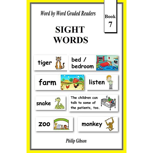 Sight Words: Book 7 (Learn The Sight Words, #7) / Learn The Sight Words, Philip Gibson