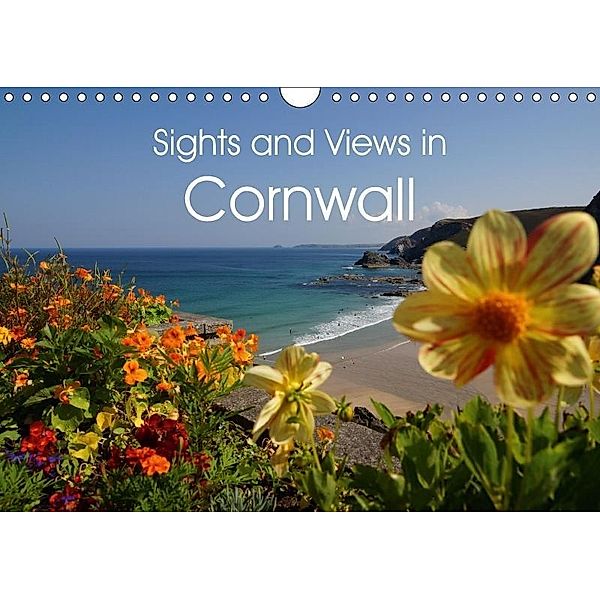 Sights and Views in Cornwall (Wall Calendar 2017 DIN A4 Landscape), Ulrike Schaefer