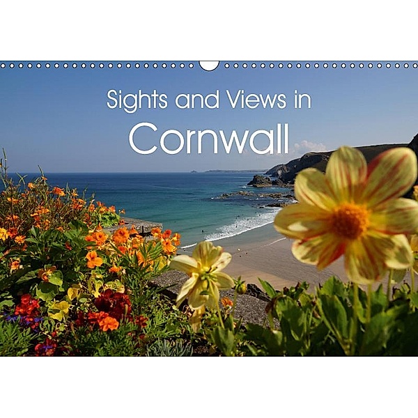 Sights and Views in Cornwall (Wall Calendar 2019 DIN A3 Landscape), Ulrike Schaefer