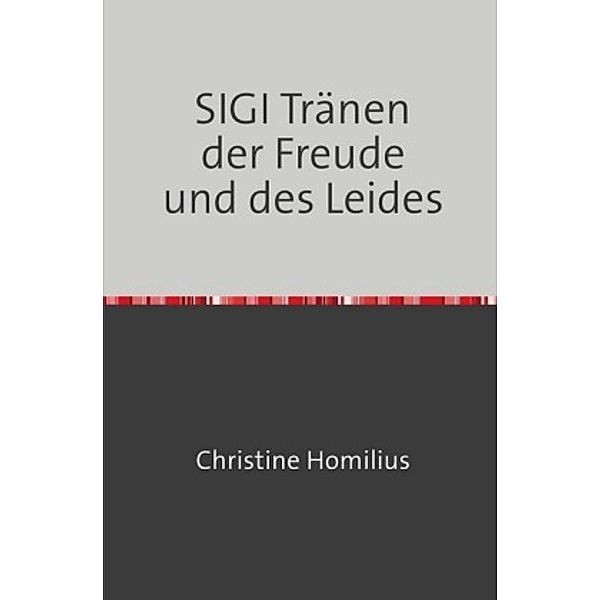 Sigi, Christine Homilius