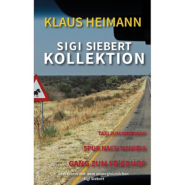 Sigi Siebert Kollektion / Sigi Siebert Reihe Bd.8, Klaus Heimann