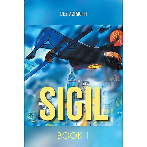Sigil: Book 1, Dez Azimuth