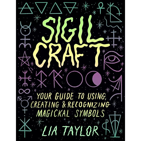 Sigil Craft, Lia Taylor