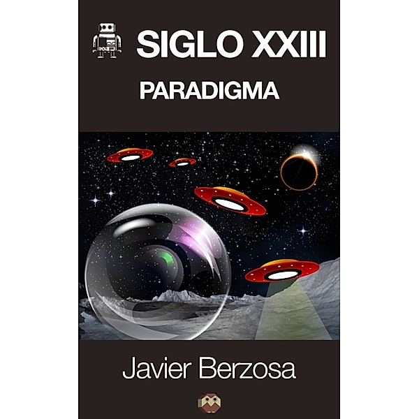 Siglo XXIII. Paradigma, Javier Berzosa