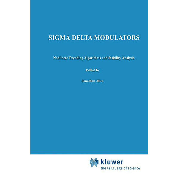 Sigma Delta Modulators, Avideh Zakhor, Søren Hein
