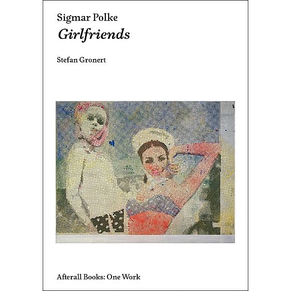 Sigmar Polke / Afterall Books / One Work, Stefan Gronert