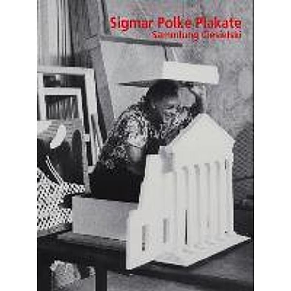 Sigmar Polke Plakate