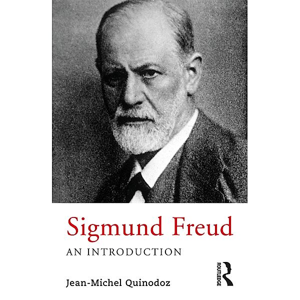 Sigmund Freud, Jean-Michel Quinodoz