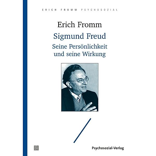 Sigmund Freud, Erich Fromm