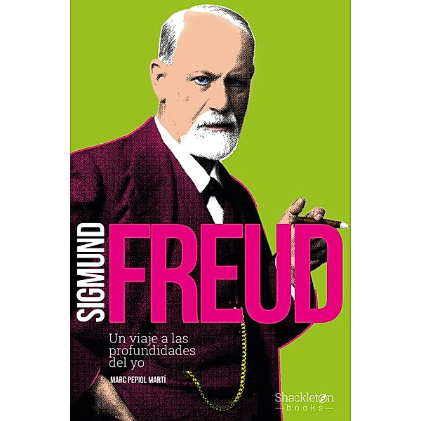 Sigmund Freud / Filosofía, Marc Pepiol Martí