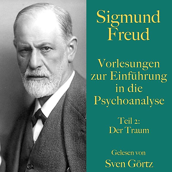 Sigmund Freud: Vorlesungen zur Einführung in die Psychoanalyse. Teil 2 - 24 - Sigmund Freud: Vorlesungen zur Einführung in die Psychoanalyse. Teil 2, Sigmund Freud