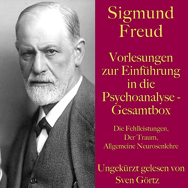Sigmund Freud: Vorlesungen zur Einführung in die Psychoanalyse – Gesamtbox, Sigmund Freud