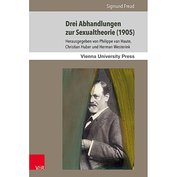 Sigmund Freuds Werke / Band 002 / Drei Abhandlungen zur Sexualtheorie (1905), Sigmund Freud