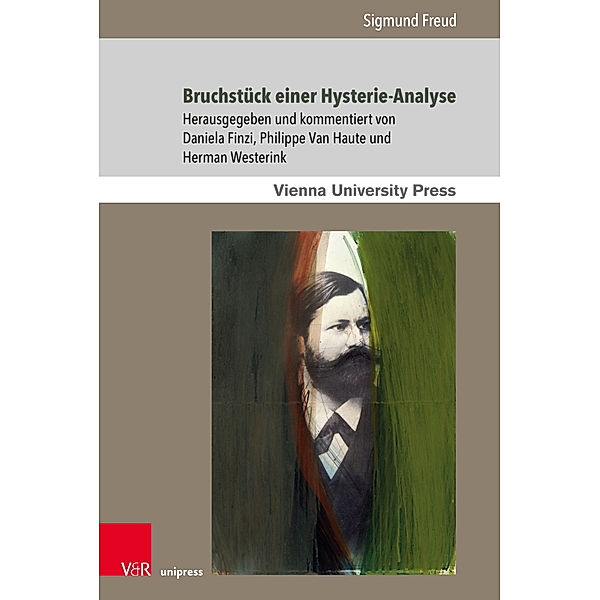 Sigmund Freuds Werke / Band 005 / Bruchstück einer Hysterie-Analyse, Sigmund Freud