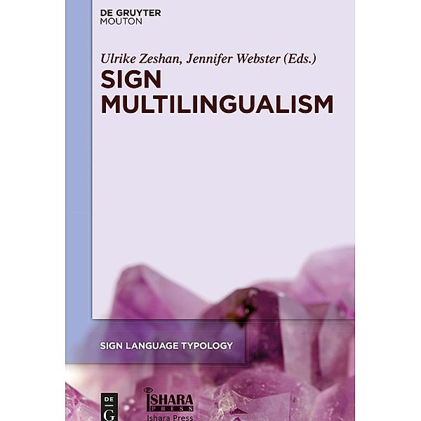 Sign Multilingualism / Sign Language Typology [SLT] Bd.7