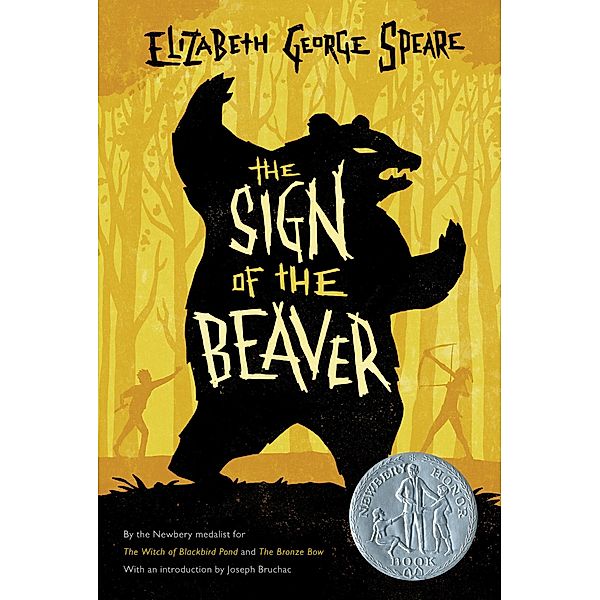 Sign of the Beaver / Clarion Books, Elizabeth George Speare