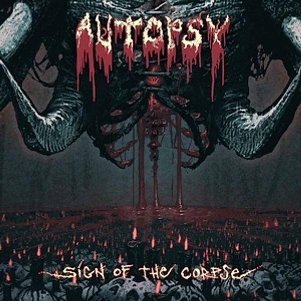Sign Of The Corpse (Vinyl), Autopsy