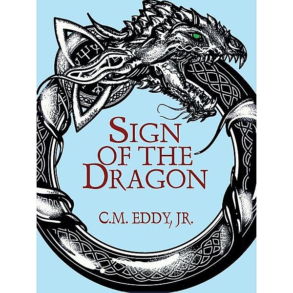 Sign of the Dragon / Wildside Press, C. M. Eddy