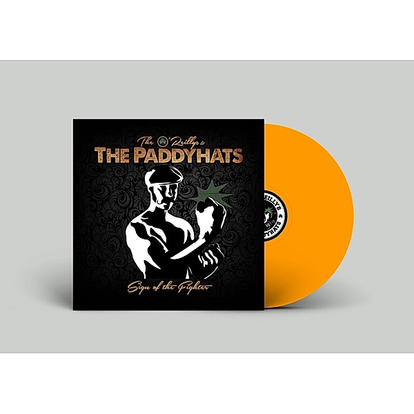 Sign Of The Fighter (Ltd.Lp/Yellow Vinyl), The O'Reillys And The Paddyhats