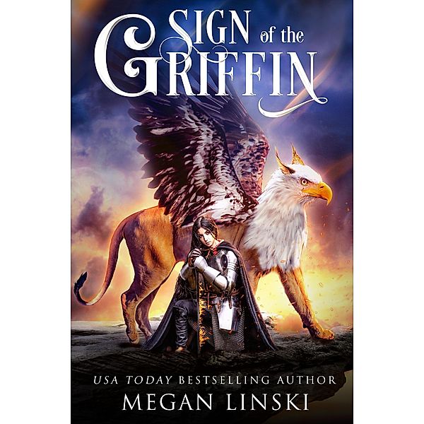 Sign of the Griffin, Megan Linski