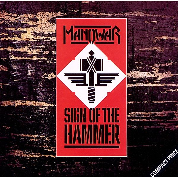 Sign Of The Hammer, Manowar