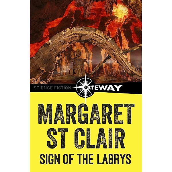 Sign of the Labrys, Margaret St Clair