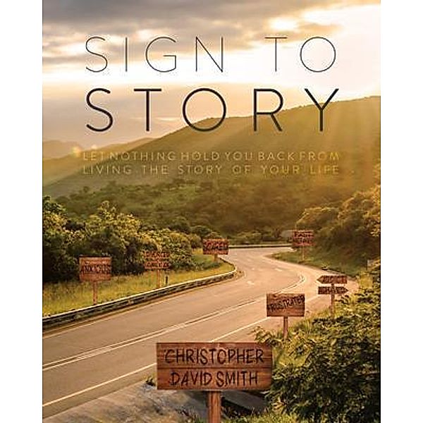 Sign to Story, Christopher Smith