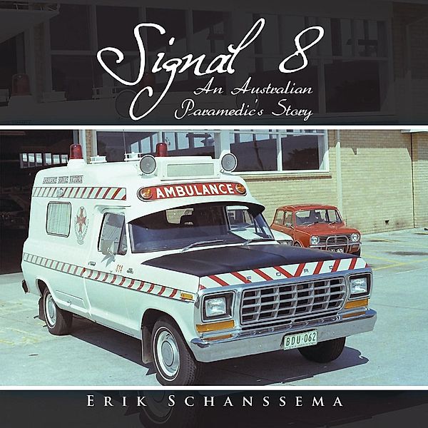 Signal 8, Erik Schanssema
