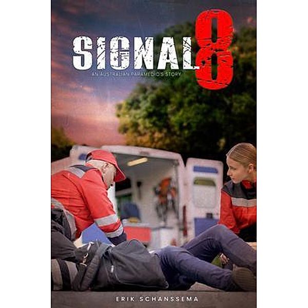 Signal 8 / Priors Press, Erik Schanssema