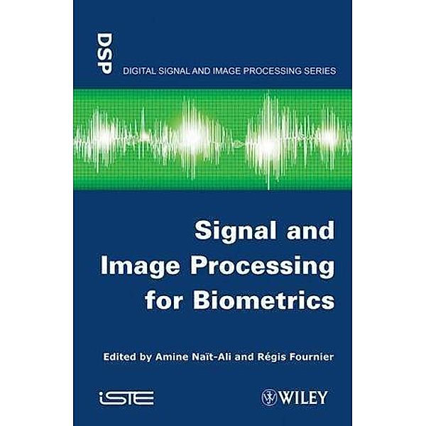 Signal and Image Processing for Biometrics