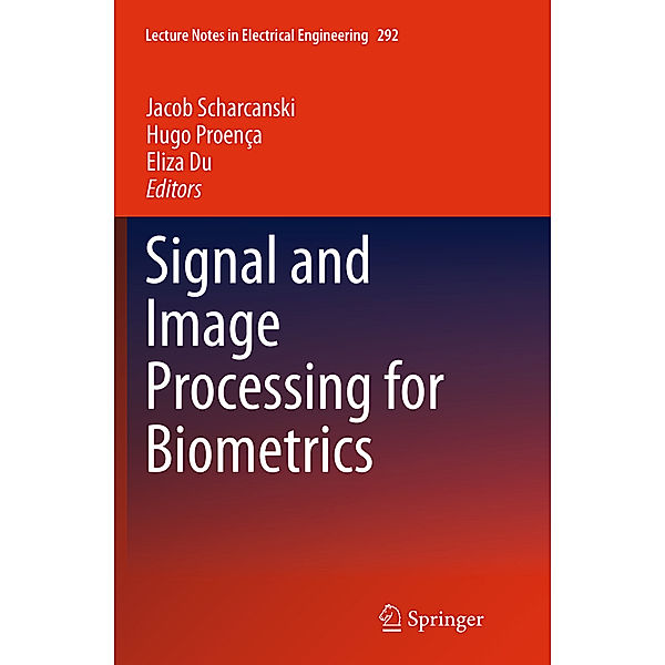 Signal and Image Processing for Biometrics