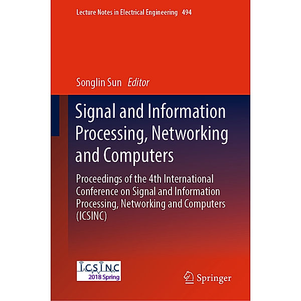 Signal and Information Processing, Networking and Computers