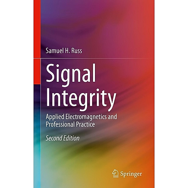 Signal Integrity, Samuel H. Russ