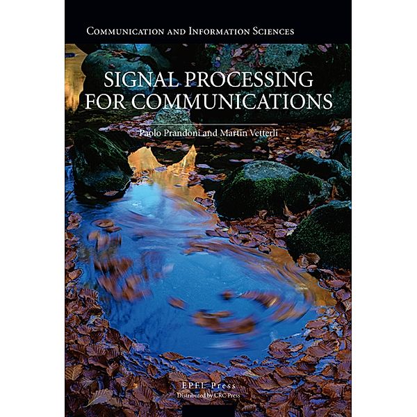 Signal Processing for Communications, Paolo Prandoni, Martin Vetterli