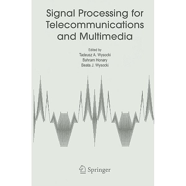 Signal Processing for Telecommunications and Multimedia