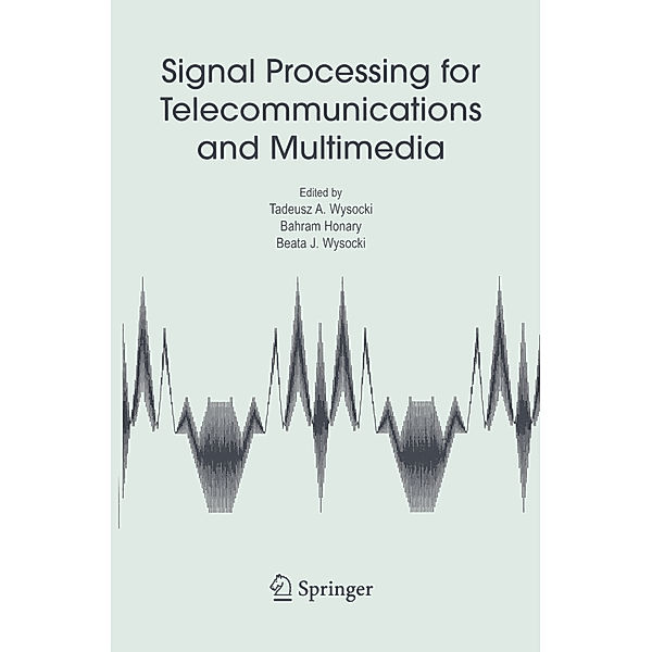 Signal Processing for Telecommunications and Multimedia