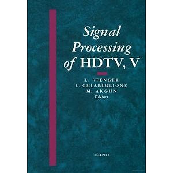 Signal Processing of HDTV, V